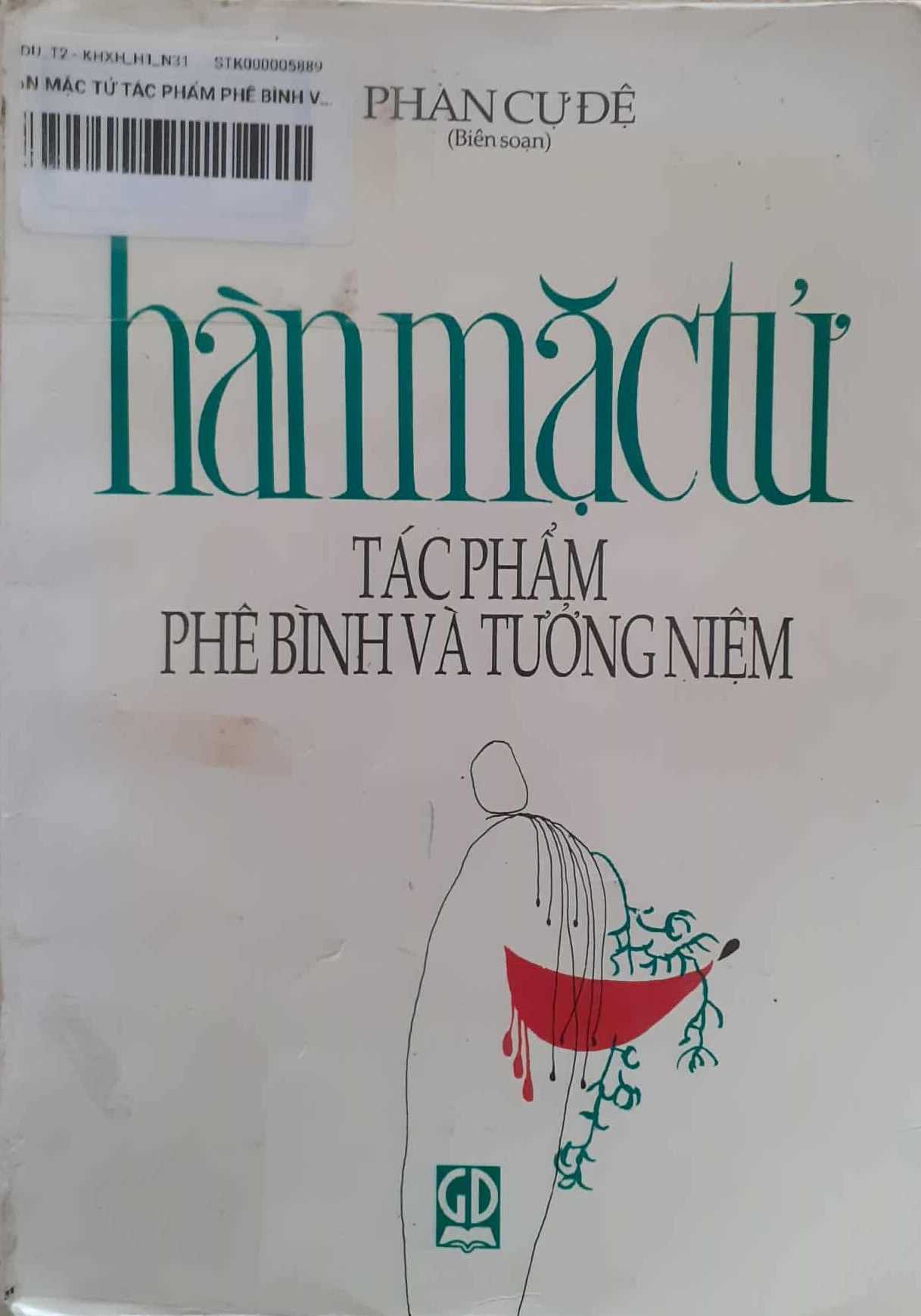 Hàn Mặc Tử – Tác phẩm, phê bình và tưởng niệm